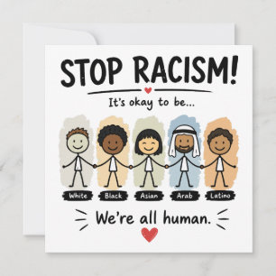 Stop racism we're all human invitation