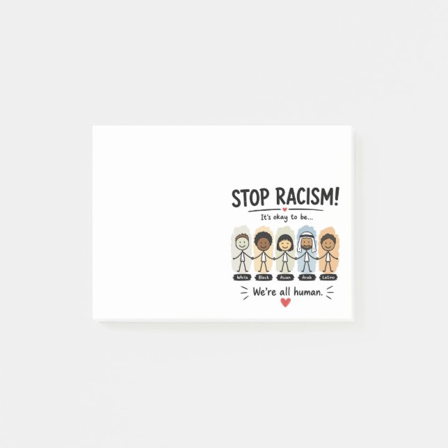 Stop racism we're all human post-it notes (Front)