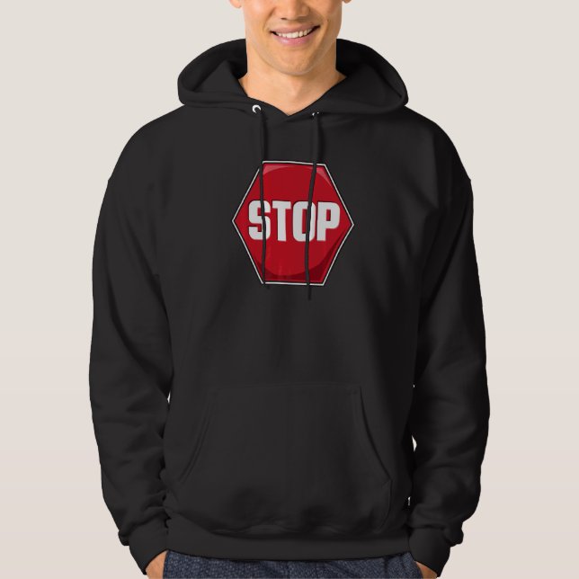 Stop Road Sign Hoodie (Front)