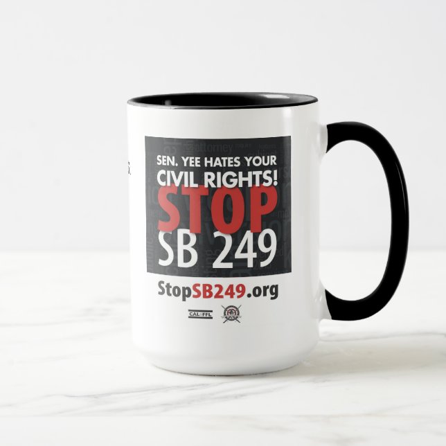 Stop SB 249 mug (Right)
