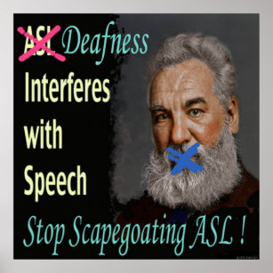 Stop Scapegoating ASL !   24" x 24" Poster