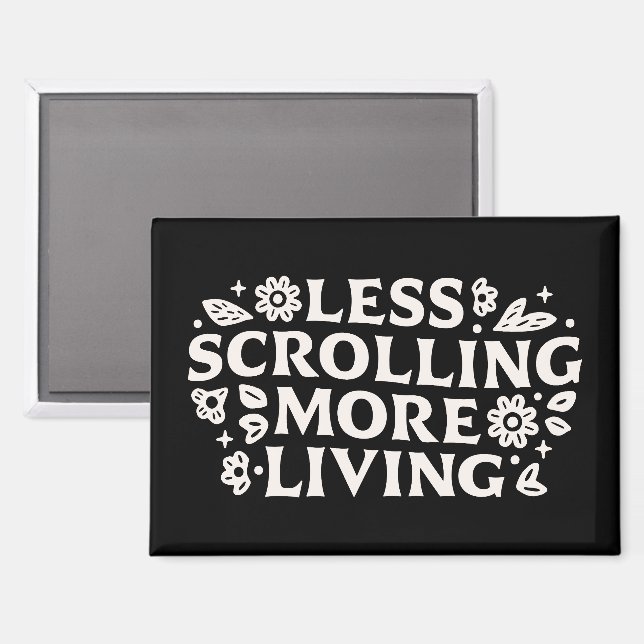 Stop scrolling doomscrolling quotes aesthetic magnet (Front/Back)
