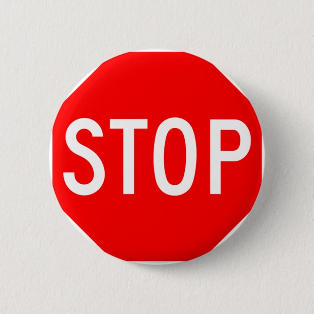 Stop Sign Customizable 2 Inch Round Button (Front)