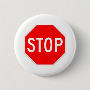Stop Sign Customizable 2 Inch Round Button