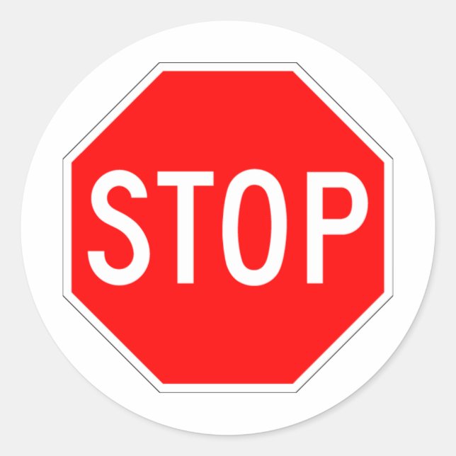 Stop Sign Customizable Classic Round Sticker (Front)