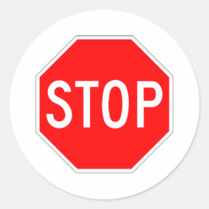 Stop Sign Customizable Classic Round Sticker
