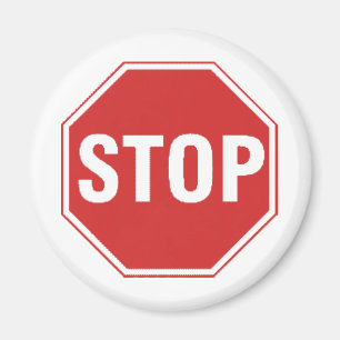 Stop Sign Design! Unique cool design! Magnet