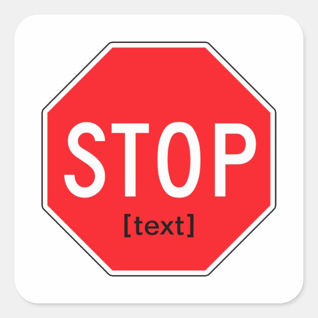 Stop Sign for a Cause Square Sticker (Front)