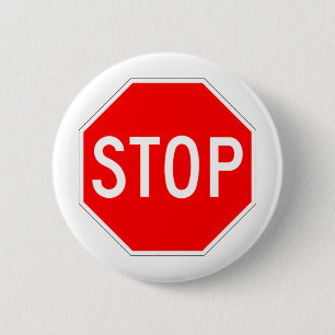 Stop Sign - Highway Hexagon 2 Inch Round Button