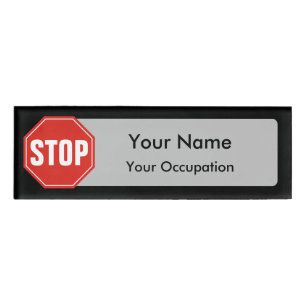 STOP Sign Name Tag