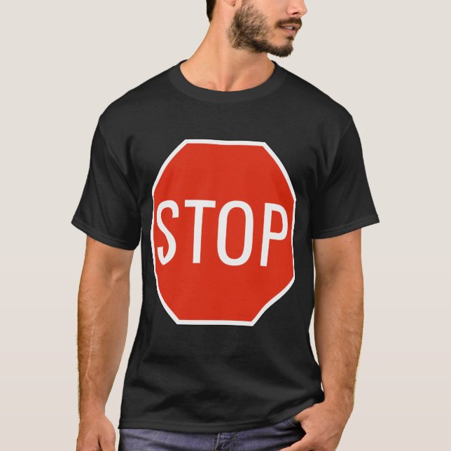 Stop Sign T-Shirt (Front)