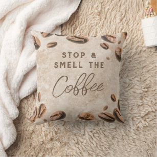 Stop & Smell the Coffee Espresso Cappuccino Brown Throw Pillow