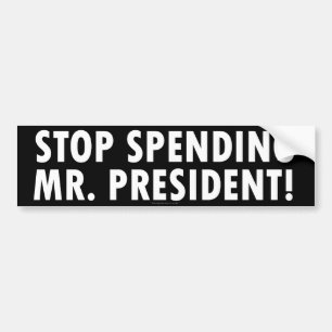 Stop Spending Bumper Sticker