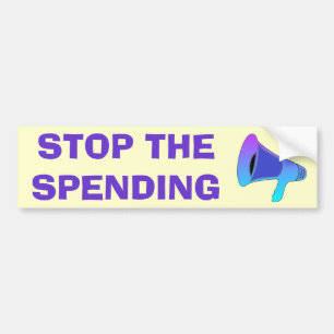 Stop Spending Bumper Sticker