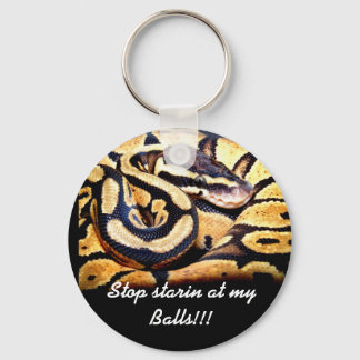 Stop starin at my Balls!!! Keychain