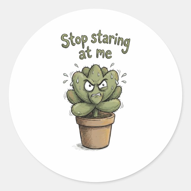Stop Staring at Me – Funny Succulent Sticker (Front)