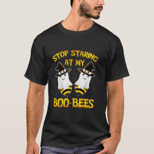 Stop Staring At My Boo Bees Funny Halloween Costum T-Shirt