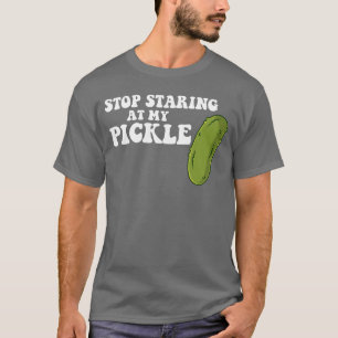 Stop Staring At My Pickle Dirty Halloween retro T-Shirt