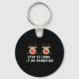 Stop Staring At My Reindeers Costume Winter Christ Keychain