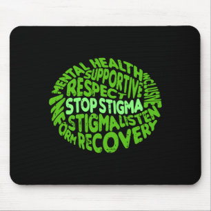 Stop stigma mental health awareness warrior mouse pad