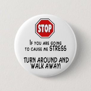 Stop Stress 2 Inch Round Button