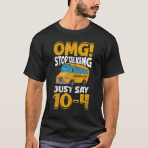 Stop Talking School Bus Driver Vintage T-Shirt