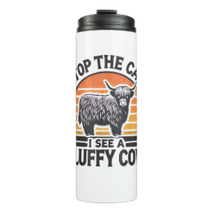 Stop The Car I See Fluffy Cow Retro Highland Cow L Thermal Tumbler
