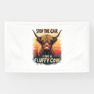 Stop The Car I See Fluffy Cow Retro Highland Cow p Banner
