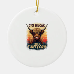 Stop The Car I See Fluffy Cow Retro Highland Cow p Ceramic Ornament