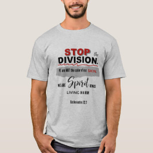 STOP the Division T-Shirt