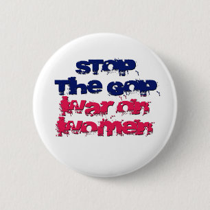 Stop the GOP War on Women 2 Inch Round Button