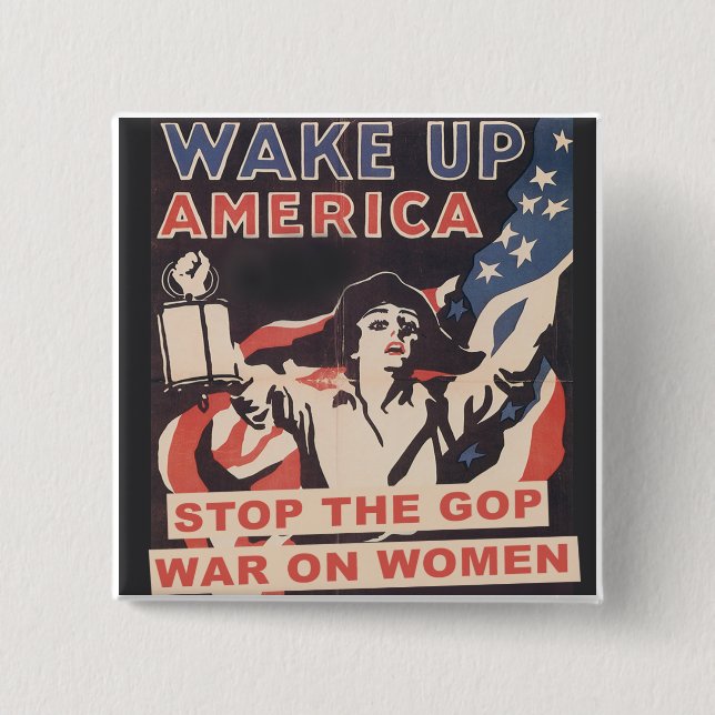 Stop the GOP War on Women button (Front)