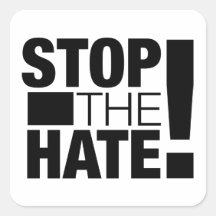 Stop the Hate!