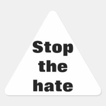 Stop the hate