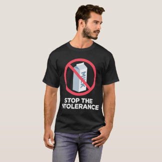 Stop the Intolerance T-Shirt