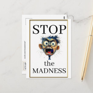 Stop the Madness Postcard