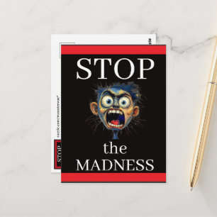 Stop the Madness Postcard