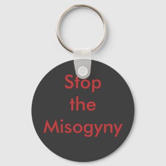 Stop the Misogyny Keychain