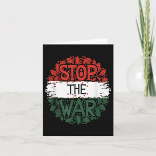 Stop The War, Anti War, Free Palestine, Palestine  Card