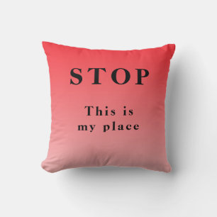 Stop - throw pillow