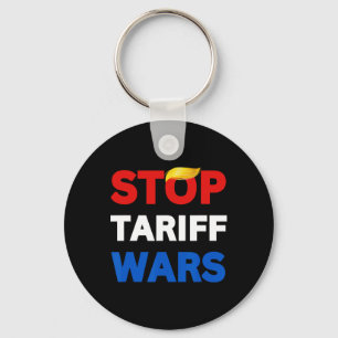 Stop Trump Stop Trade Wars Stop Tariff Wars Protes Keychain
