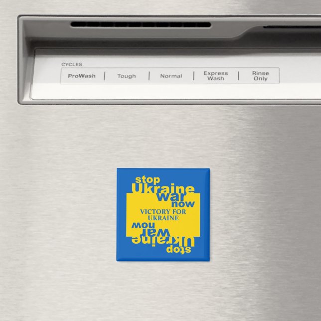 Stop Ukraine War Now Flag Victory for Ukraine Magnet (In Situ (Dishwasher))