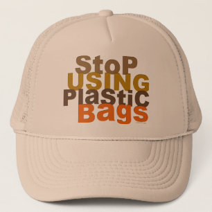 Stop Using Plastic Bags Hat