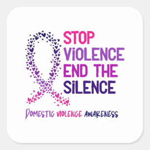 Stop Violence and the Silence Domestic Violence Aw Square Sticker