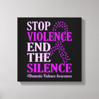 Stop Violence Support Domestic Violence Awareness Canvas Print
