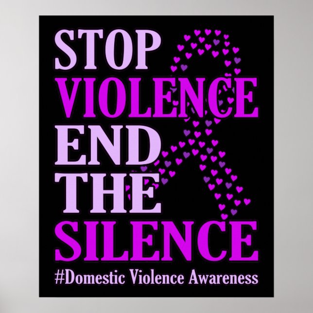 Stop Violence Support Domestic Violence Awareness Poster (Front)