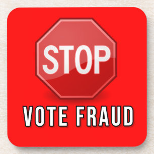 Stop Vote Fraud Coaster