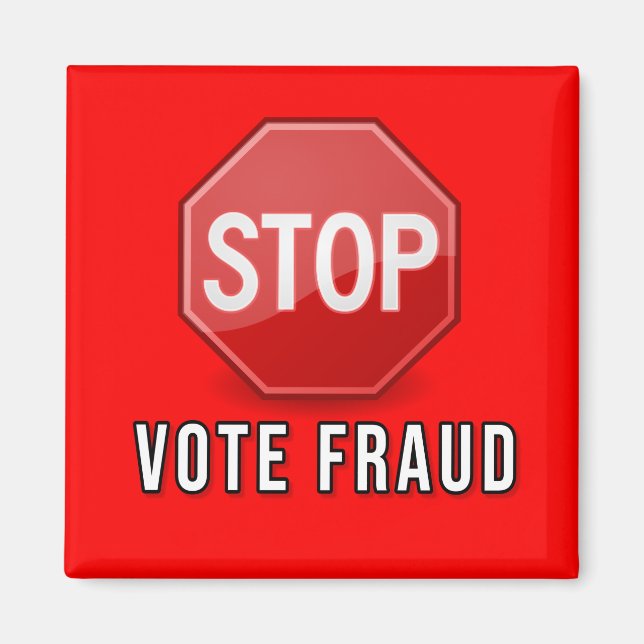 Stop Vote Fraud Magnet (Front)