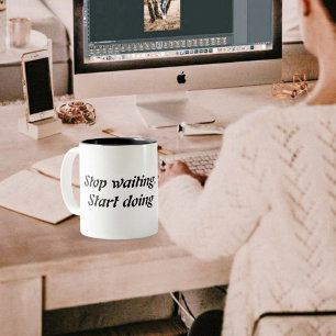 Stop Waiting Start Doing – Bold Motivational Quote Two-Tone Coffee Mug