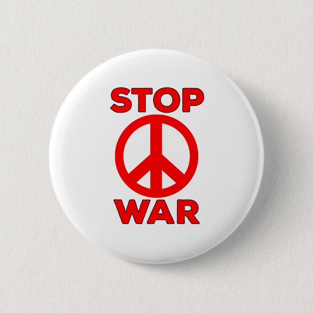 Stop War 2 Inch Round Button (Front)